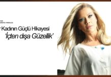 Bir Kadının Güçlü Hikayesi: İçten dışa Güzellik